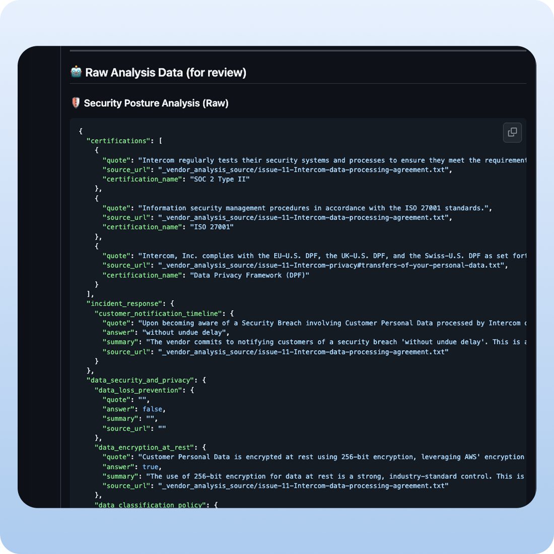 Parallel legal and security analysis producing a structured findings record.